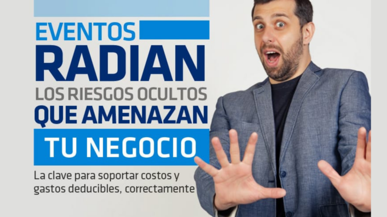 Eventos RADIAN: Los Riesgos Ocultos que Amenazan tu Negocio