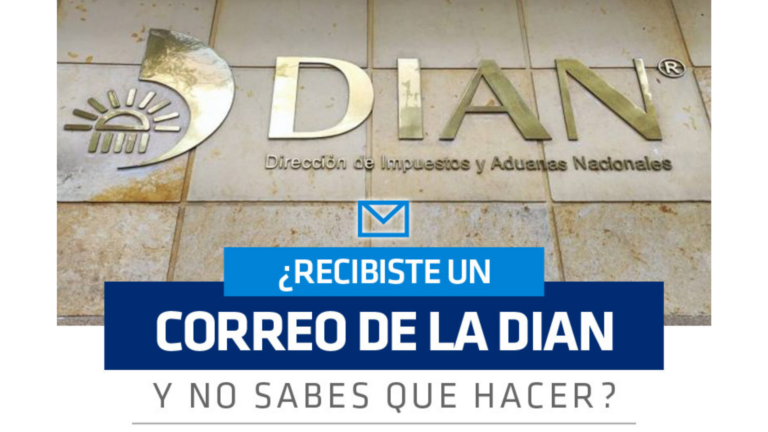 ¿Recibiste un correo de la DIAN y no sabes qué hacer?